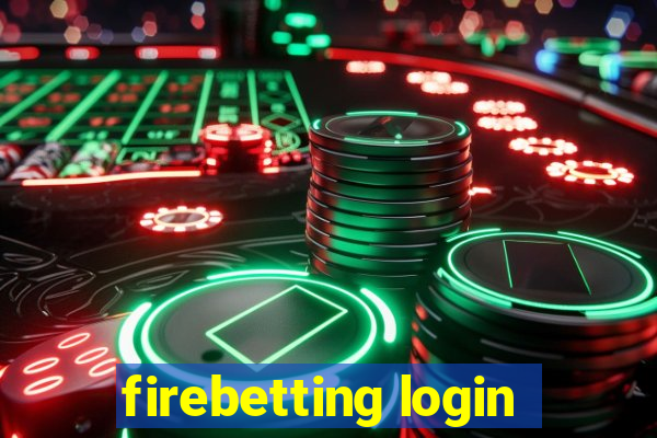 firebetting login